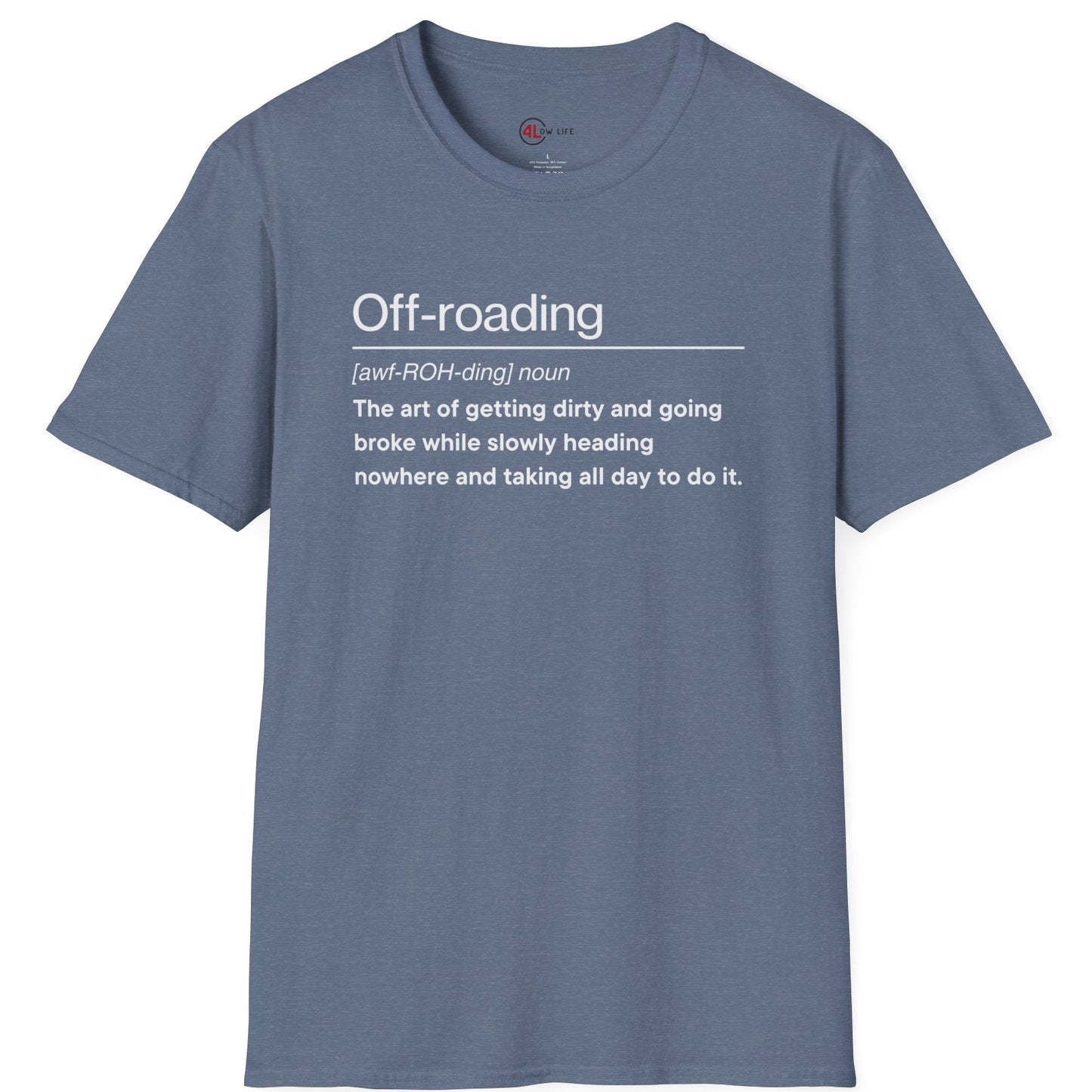 Off-roading Definition T-Shirt