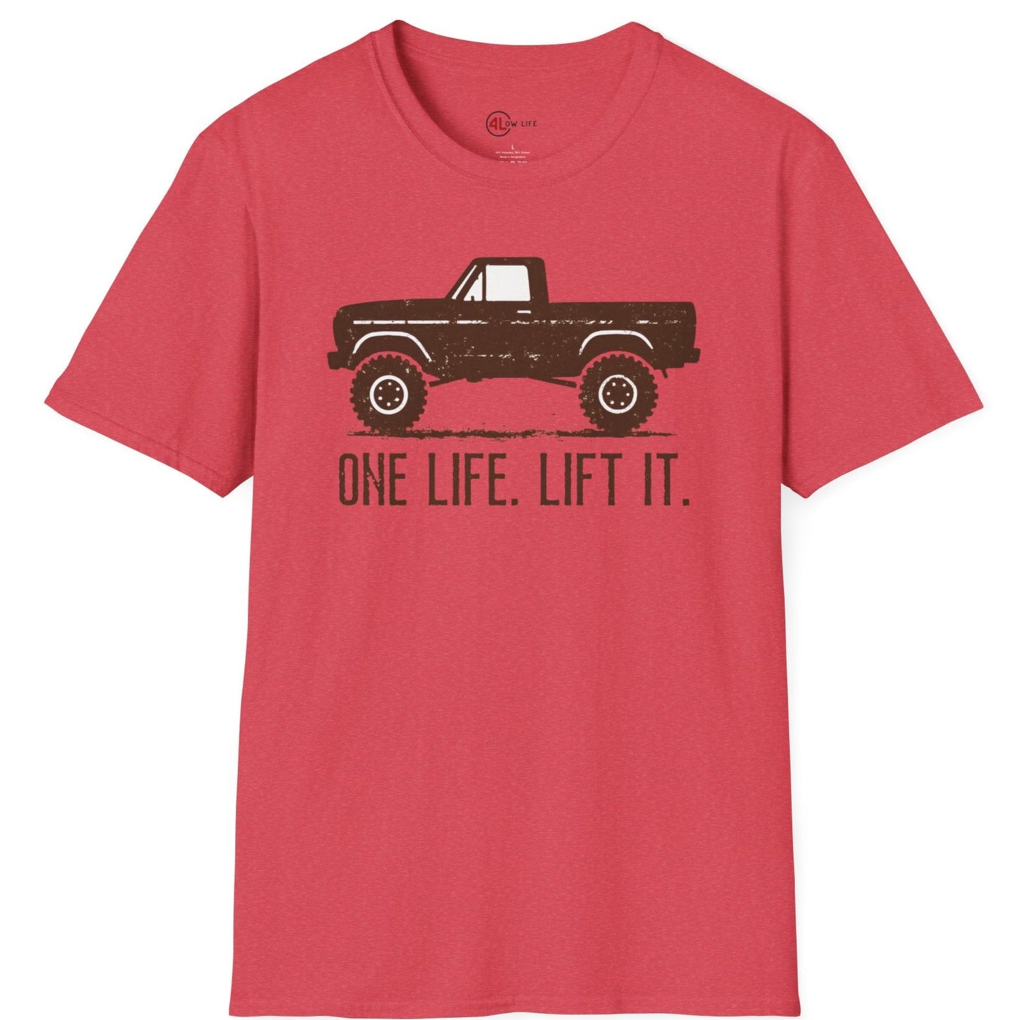 One Life.  Lift It. T-Shirt