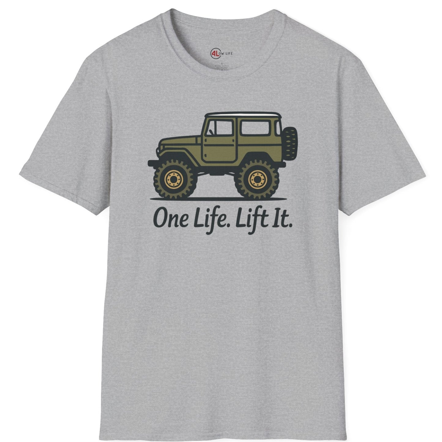 One Life. Lift It.  Vintage 4x4 T-Shirt