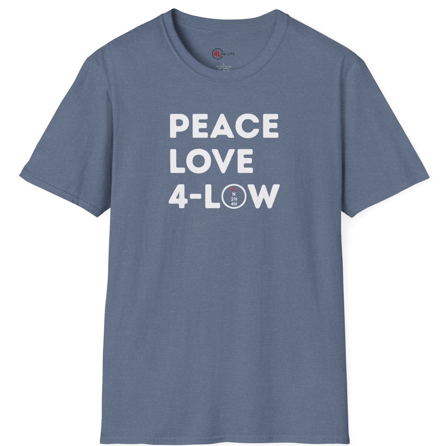 Peace Love 4-Low T-Shirt