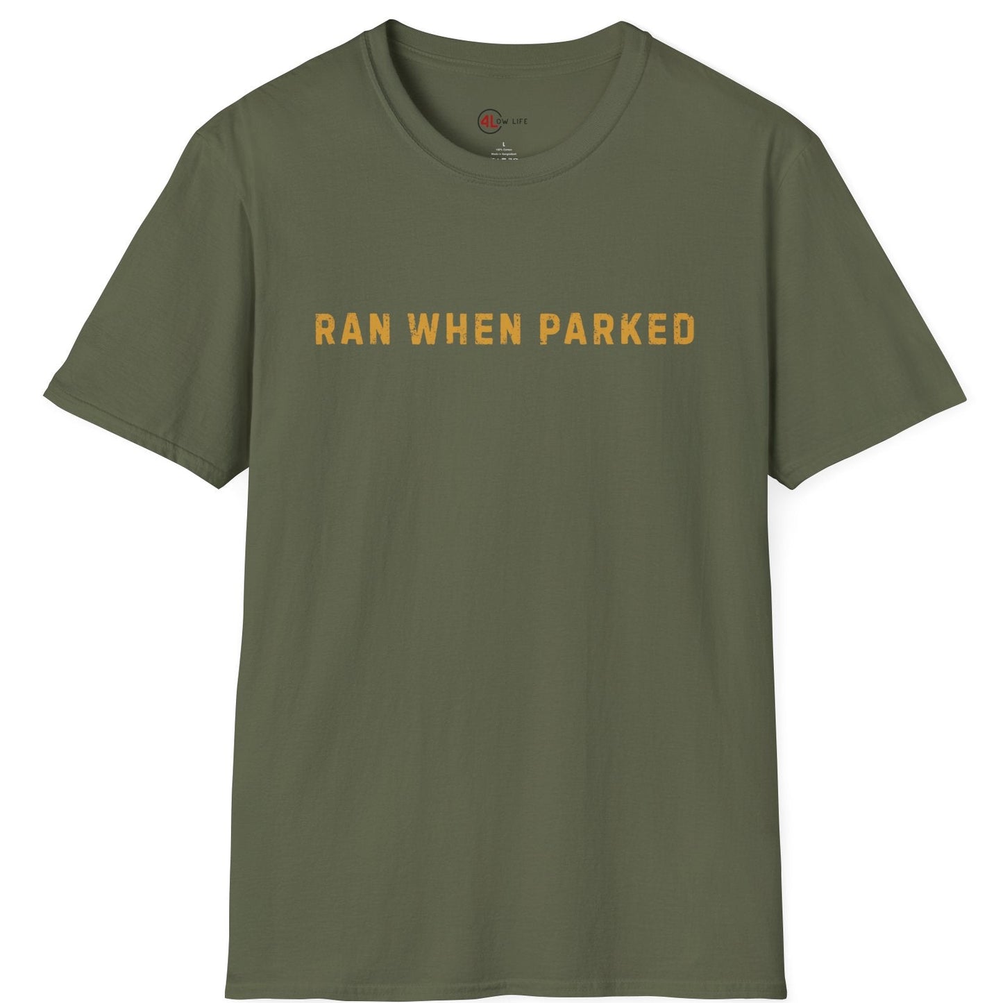 Ran When Parked T-Shirt, Unbranded