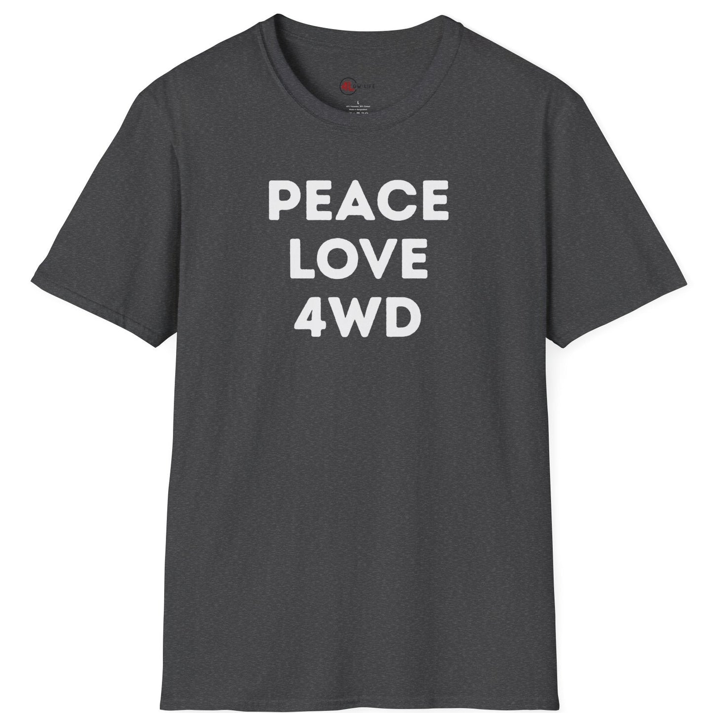 Peace Love 4WD T-Shirt