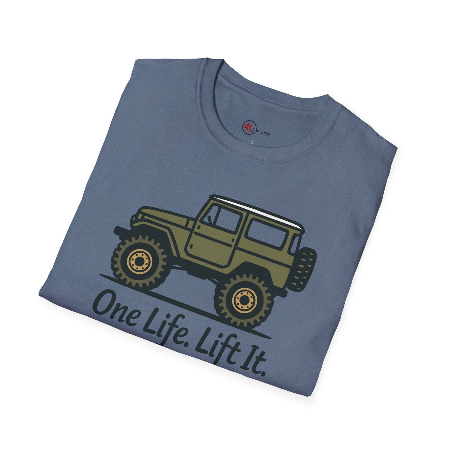 One Life. Lift It.  Vintage 4x4 T-Shirt