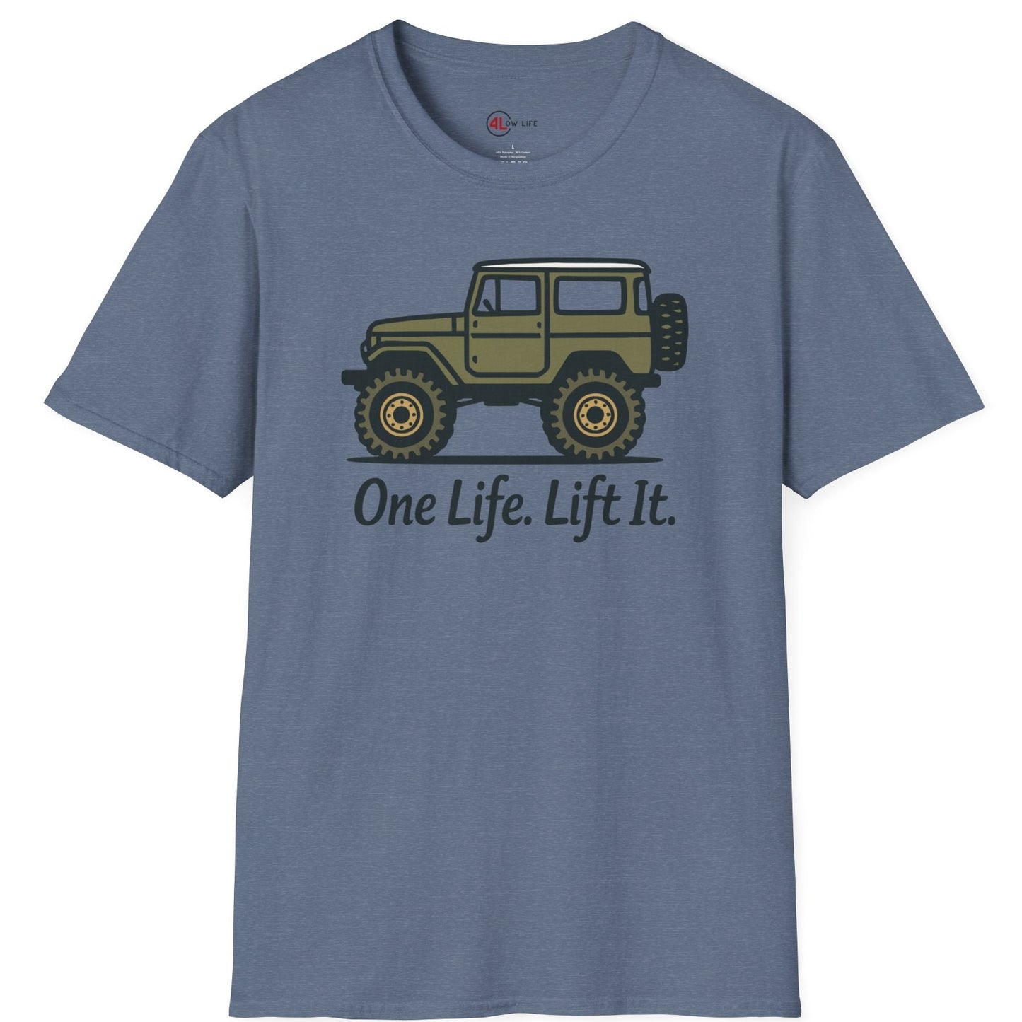 One Life. Lift It.  Vintage 4x4 T-Shirt