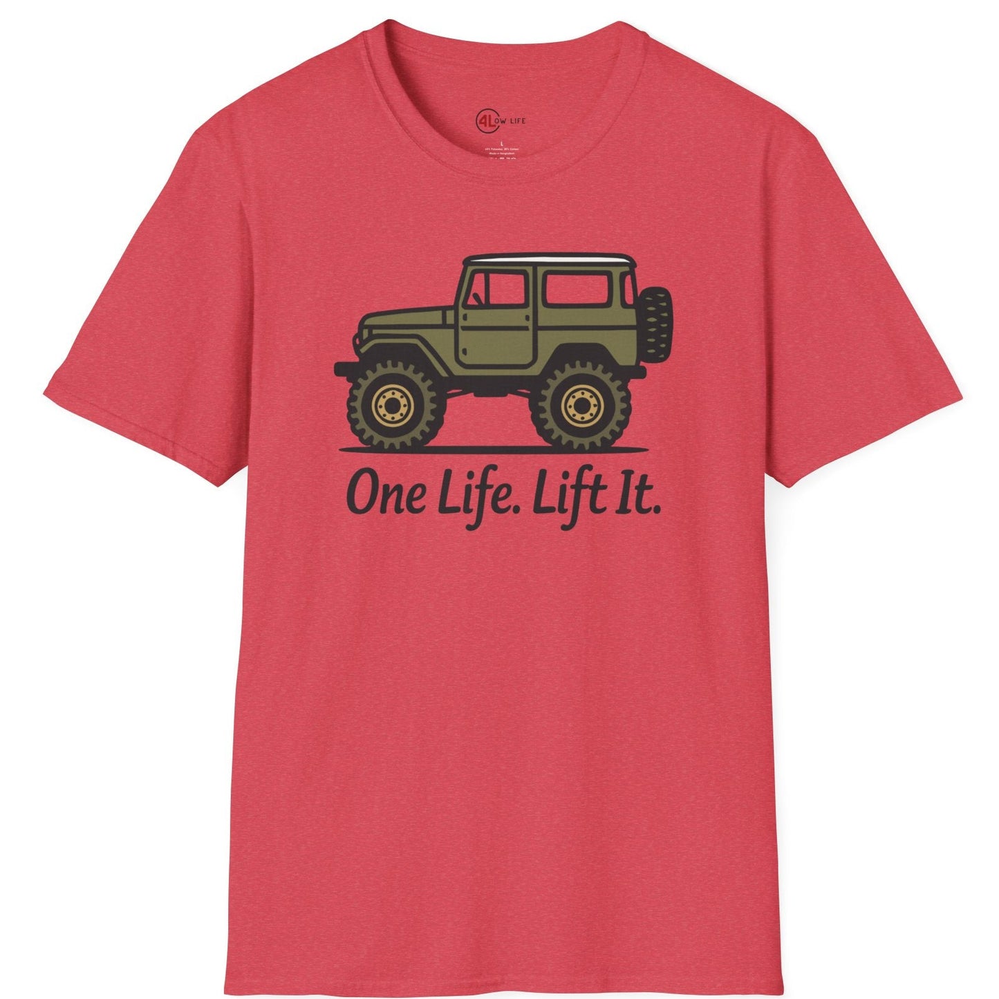 One Life. Lift It.  Vintage 4x4 T-Shirt