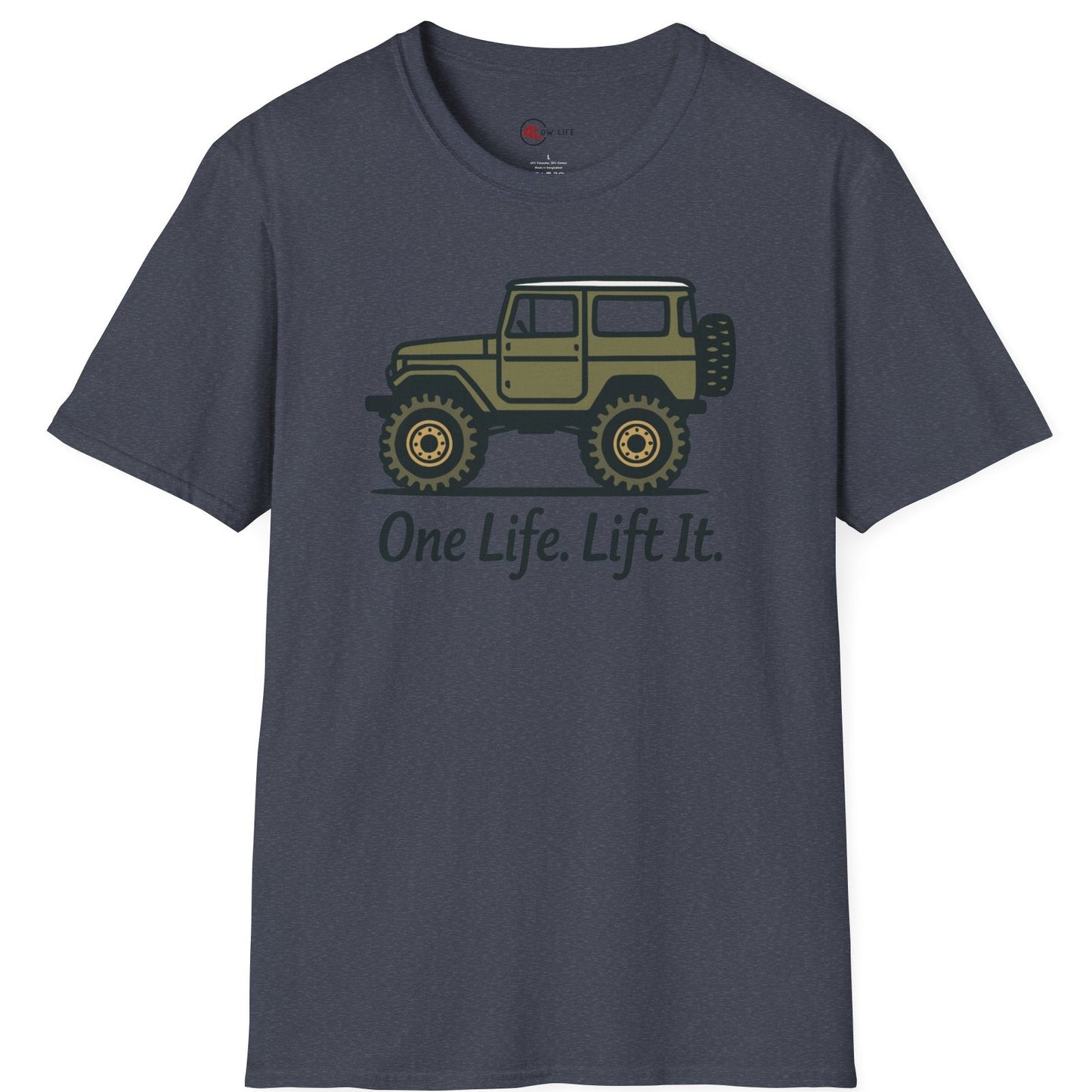 One Life. Lift It.  Vintage 4x4 T-Shirt