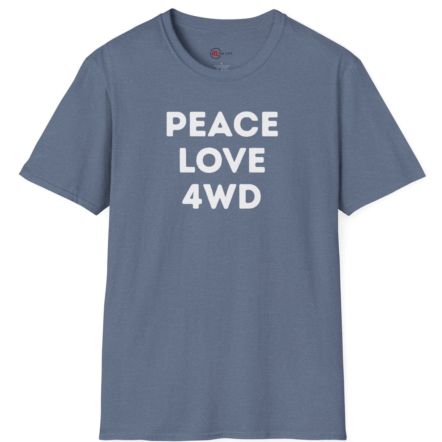 Peace Love 4WD T-Shirt
