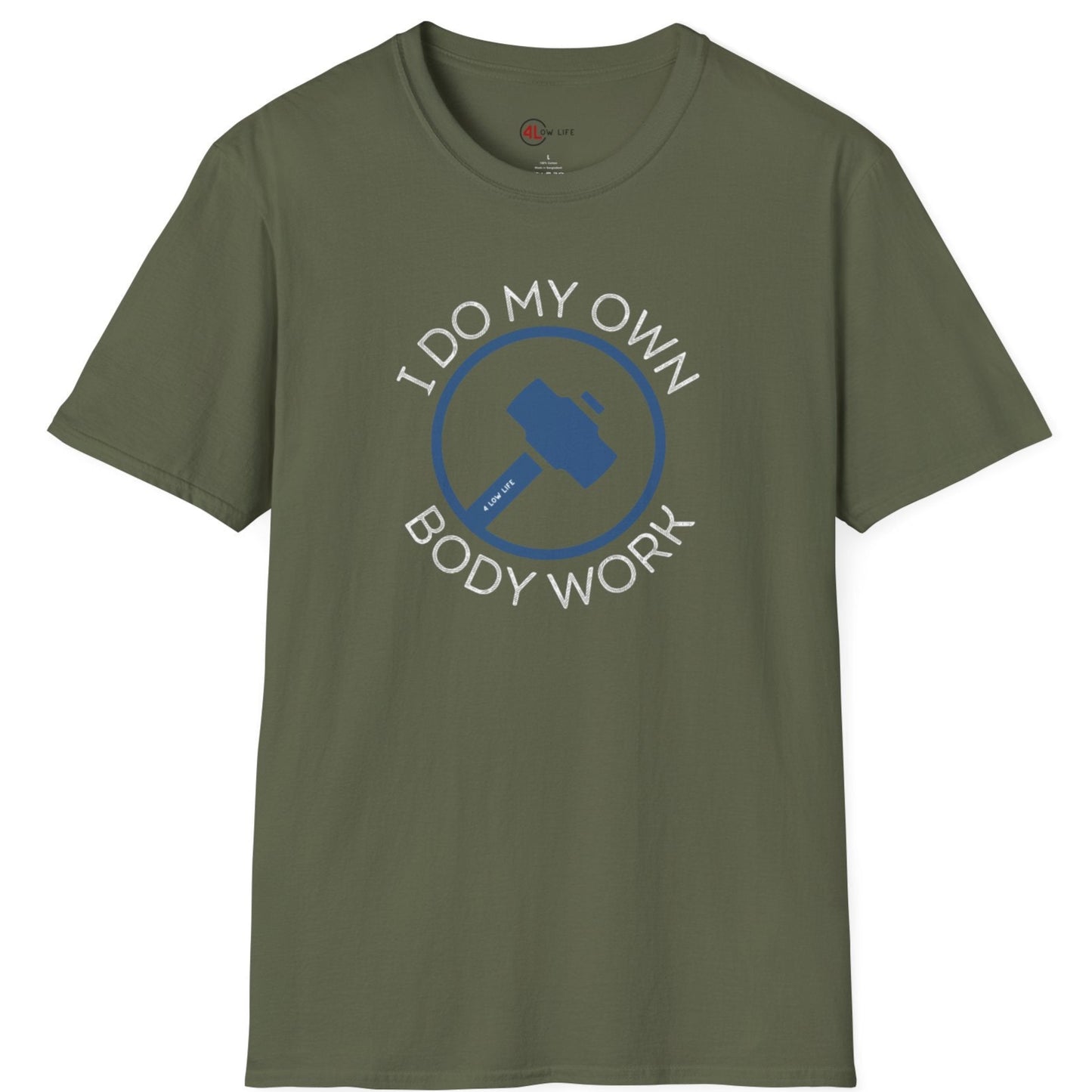I Do My Own Body Work T-Shirt