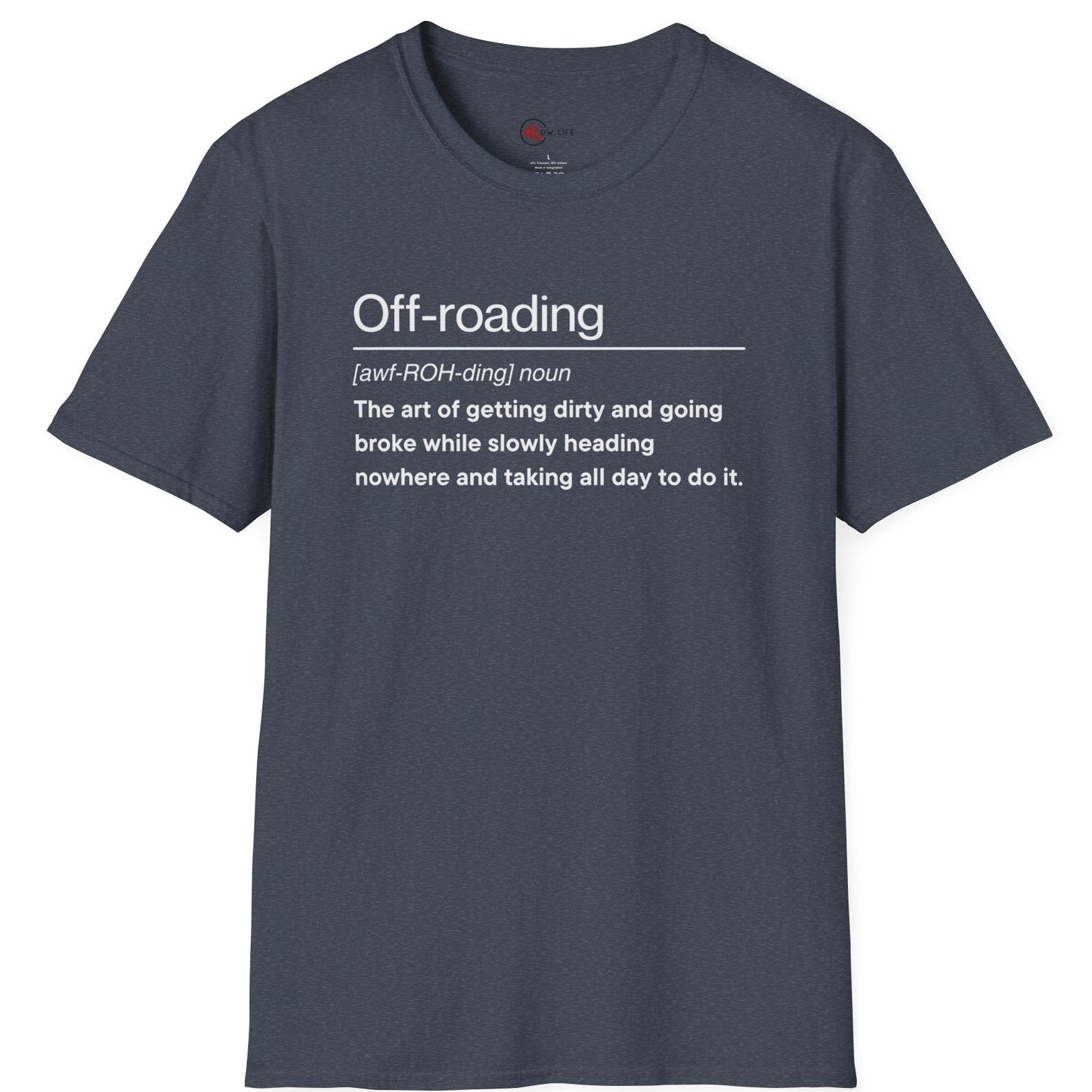 Off-roading Definition T-Shirt