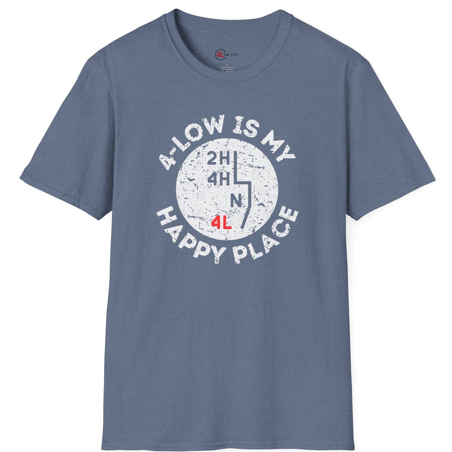 4-Low Is My Happy Place T-Shirt