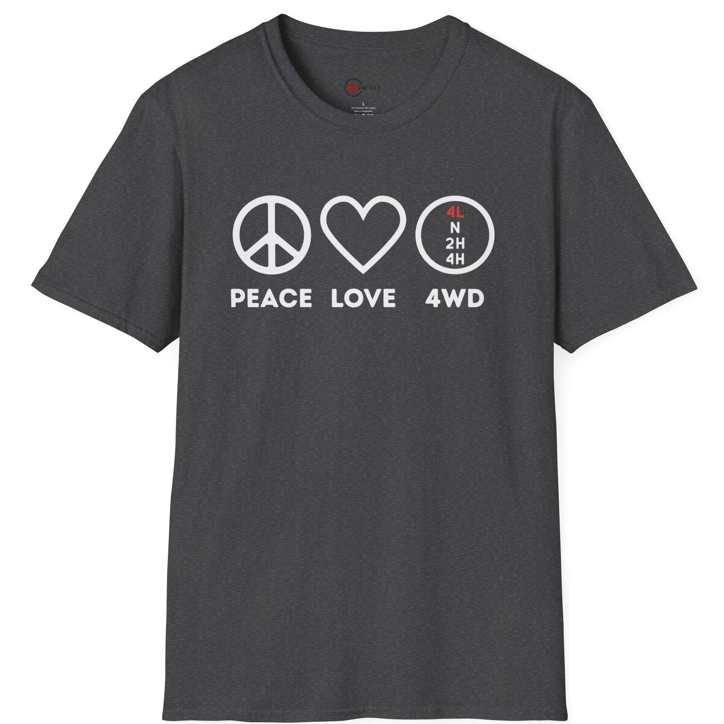 Peace Love & 4WD T-Shirt