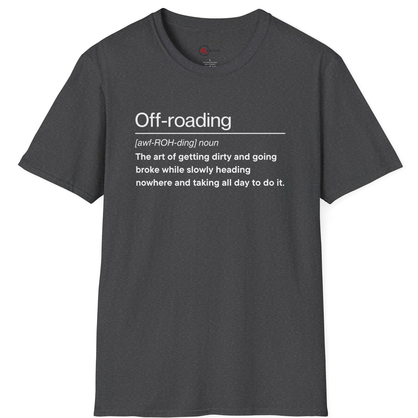 Off-roading Definition T-Shirt